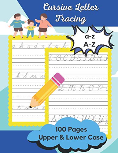 Imagen de archivo de Cursive Letter Tracing: A Beginner's Practice Book For Writing The Cursive Letters, Uppercase Cursive Alphabet, Cursive Alphabet Lowercase a la venta por Ria Christie Collections