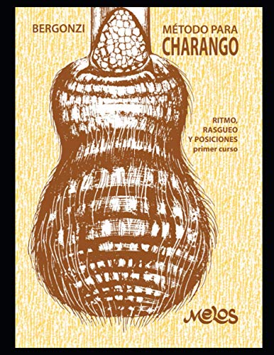 9798728912842: Mtodo para charango: Ritmo, Rasgueo y posiciones, primer curso