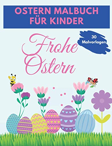 Stock image for Ostern Malbuch Fr Kinder Lustige und erstaunliche Ostern Malbuch, einzigartige und hochwertige Bilder Malvorlagen Buch fr Kinder jeden Alters 35, 58, 812 for sale by PBShop.store US