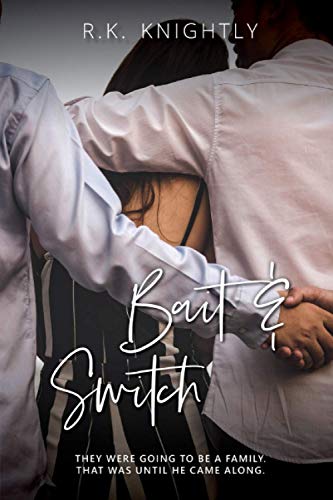 Imagen de archivo de Bait & Switch: Book 4 of The Claimed Series a la venta por HPB Inc.