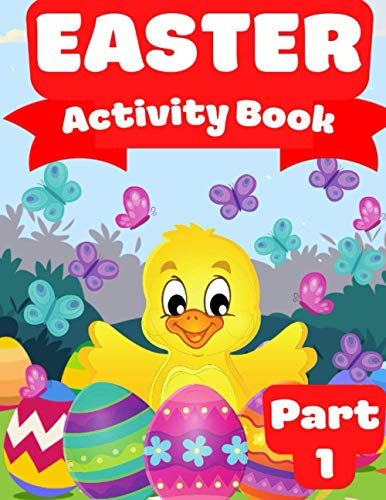 9798729412402: Easter Activity Book Part 1: I Coloring Pages I Dot Markers I Color By Number I Word Search I Sudoku I for Kids Age 5-10