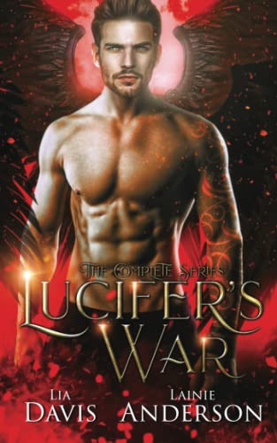 Stock image for Lucifer's War: The Complete Series: A Collective World Vampire Romance for sale by California Books