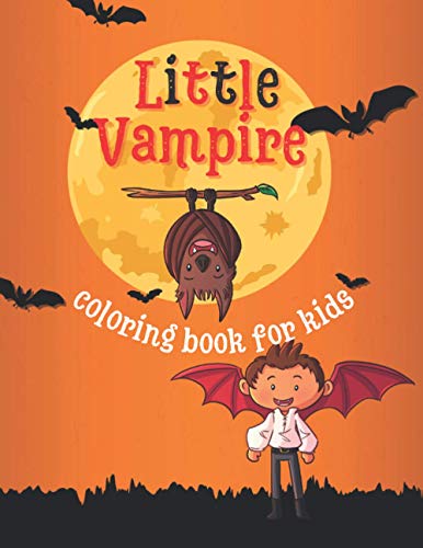 Stock image for Little Vampire Coloring Book for Kids: Super cool & terrific vampire themed coloring and activity book for kids 4-12 years for sale by Ria Christie Collections