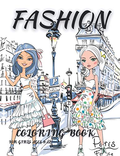 Fashion Coloring Book for Girls Ages 8-12: 58 Fashion Coloring Pages for  Girls, TeensJumbo Fashion Coloring Book for Girls Fashion with pets  (Paperback)