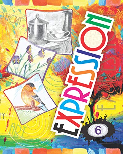 Stock image for Expression Art and Activity Book 6 For Young Adults to learn and practice fine arts and simple crafts with material available at home for sale by Ria Christie Collections