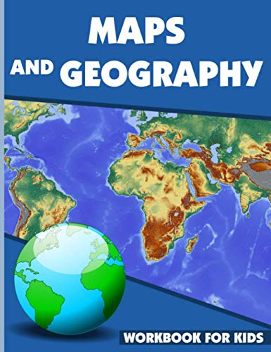 Stock image for Maps And Geography Workbook For Kids: Geography Workbook for Kids, Geography Skills Activity Book, maps activities for kindergarten for sale by GreatBookPrices