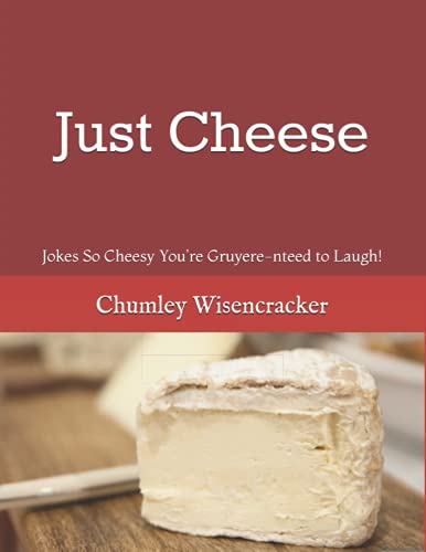 Stock image for Just Cheese for sale by GreatBookPrices