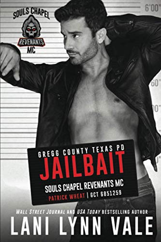 Beispielbild fr Jailbait (Souls Chapel Revenants MC) zum Verkauf von Half Price Books Inc.