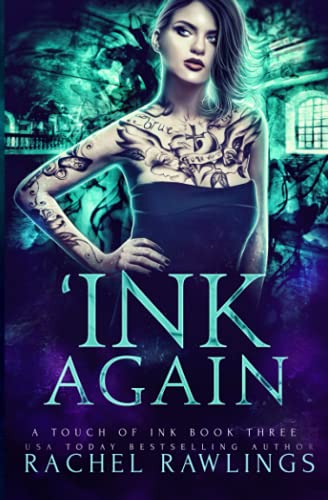 Beispielbild fr Ink Again: A Touch of Ink Novel zum Verkauf von Chiron Media