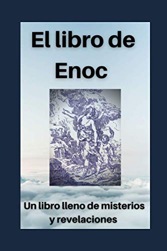 Stock image for El libro de Enoc: Secretos y revelaciones del profeta Enoch for sale by GreatBookPrices