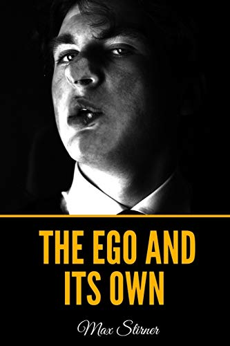 9798731978286: The Ego and Its Own