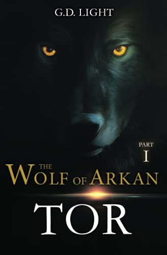 Beispielbild fr The wolf of Arkan - Part 1: Tor zum Verkauf von MusicMagpie