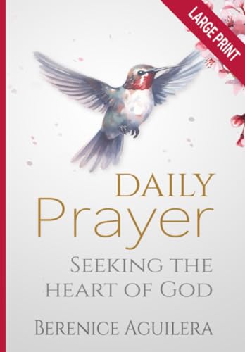 9798732598780: Daily Prayer Seeking the Heart of God (Large Print Devotional for Men and Women)