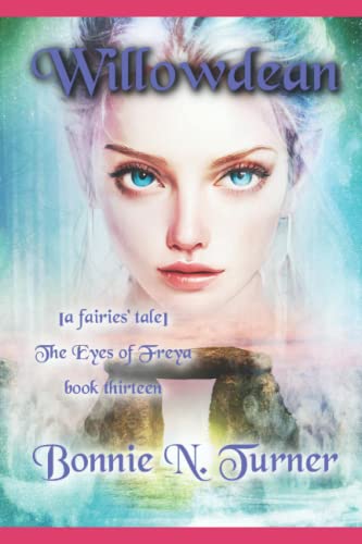 Stock image for Willowdean: [a fairies' tale] for sale by Ria Christie Collections