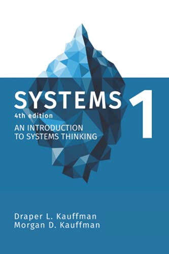 9798732777215: Systems 1: An Introduction to Systems Thinking