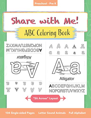 Stock image for Share with Me! ABC Coloring Book: Shareable alphabet phonics book for toddlers, preschoolers, and pre-k kids for sale by GreatBookPrices