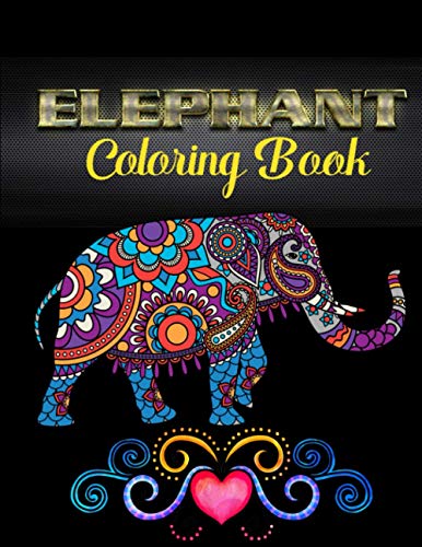 9798733232836: Elephant coloring book: An Adult Coloring Book with Fun, Easy, and Relaxing Elephants
