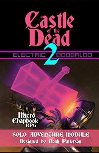 Imagen de archivo de Castle of the Dead 2: Electric Boogaloo (Solo Adventure Module) a la venta por ALLBOOKS1