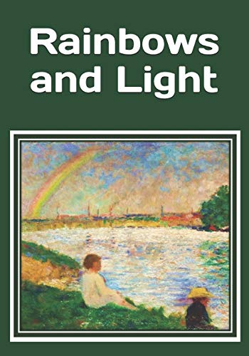 Imagen de archivo de Rainbows and Light: An extra-large print senior reader book of classic literature ? plus activities / coloring pages a la venta por ALLBOOKS1
