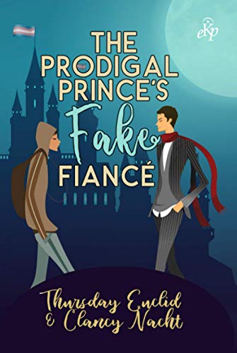 Beispielbild fr The Prodigal Prince's Fake Fianc zum Verkauf von Buchpark