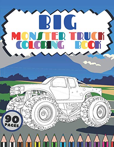 9798734334706: Big Monster Truck Coloring Book: A Fun Coloring Book For Kids With Over 43 Designs of Monster Trucks
