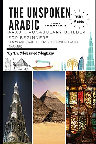Stock image for Arabic vocabulary builder for beginners: The Unspoken Arabic for sale by GreatBookPrices