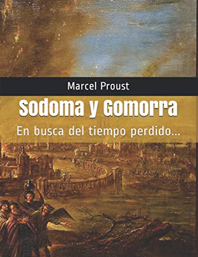 9798734750407: Sodoma y Gomorra: En busca del tiempo perdido