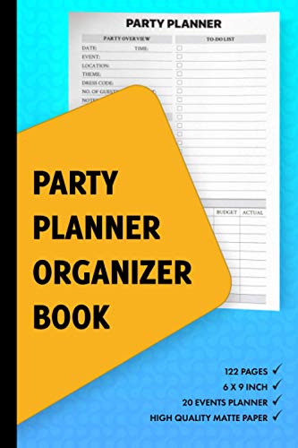 Beispielbild fr Party Planner Organizer Book: Notebook Journal For Event Management - Birthdays, Weddings, House Parties, Holidays & More zum Verkauf von Better World Books