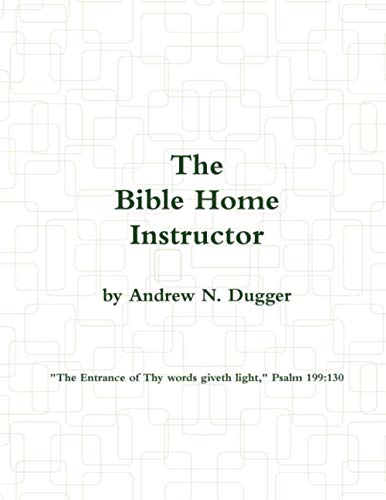 Stock image for The Bible Home Instructor for sale by MusicMagpie