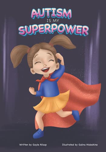 Stock image for Autism Is My Superpower! for sale by GreatBookPrices