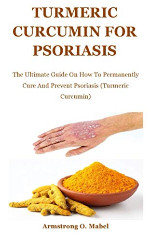 Beispielbild fr Turmeric Curcumin For Psoriasis zum Verkauf von GreatBookPrices