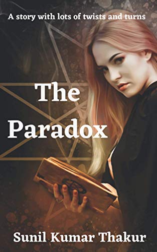 Imagen de archivo de The Paradox A story with lots of twists and turns a la venta por PBShop.store US