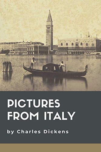 Stock image for Pictures from Italy: Original Classics and Annotated for sale by Half Price Books Inc.