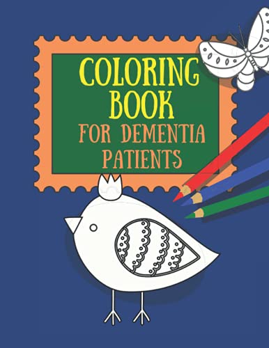 Coloring Book for Dementia Patients - Gormley, Angeline: 9798740224701