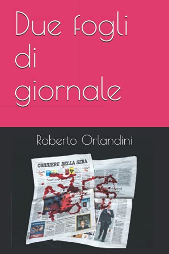 Imagen de archivo de Due fogli di giornale (Italian Edition) a la venta por Red's Corner LLC