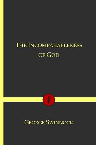 Imagen de archivo de The Incomparableness Of God a la venta por GreatBookPrices