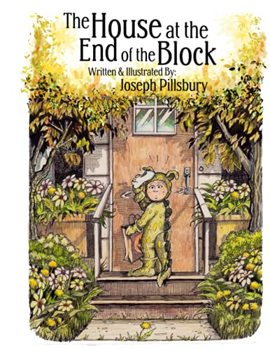 Beispielbild fr The House at the End of the Block zum Verkauf von Chequamegon Books