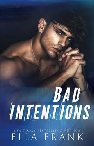 Stock image for Bad Intentions (Intentions Duet) for sale by Red's Corner LLC