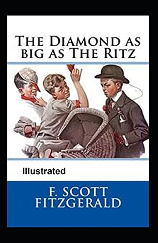 9798741782118: The Diamond as Big as the Ritz Illustrated