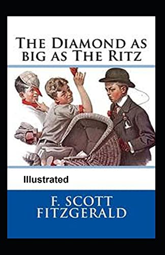 Stock image for The Diamond as Big as the Ritz Illustrated for sale by Big River Books