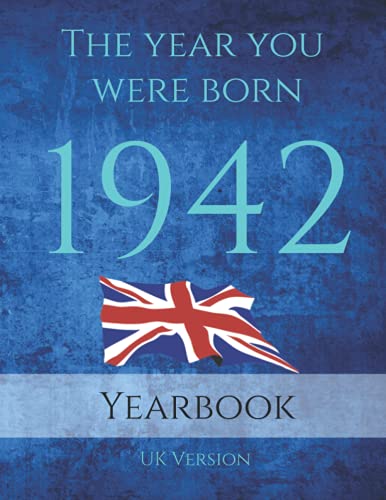 Beispielbild fr The Year You Were Born 1942: 82 page A4 book is full of interesting facts and trivia over many topics including Events of 1942, Music, Movies, Adverts and much more. zum Verkauf von AwesomeBooks