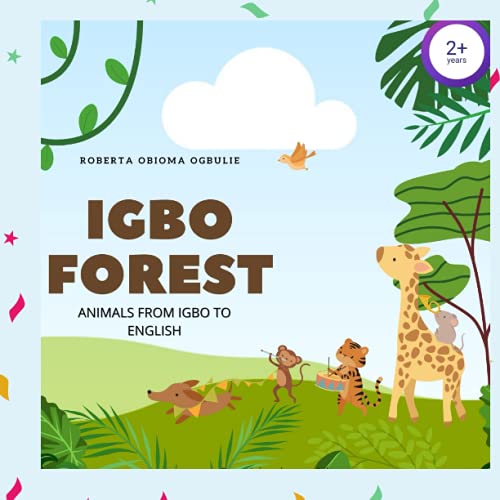9798742321736: Igbo Forest: Animals from Igbo to English