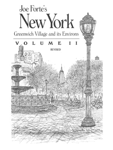 Stock image for Joe Fortes New York: Greenwich Village and its Environs Volume 2 Revised for sale by Red's Corner LLC