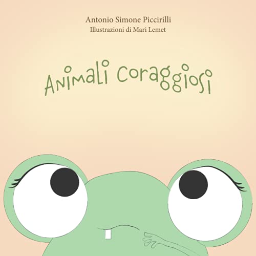 Imagen de archivo de Animali coraggiosi a la venta por PBShop.store US