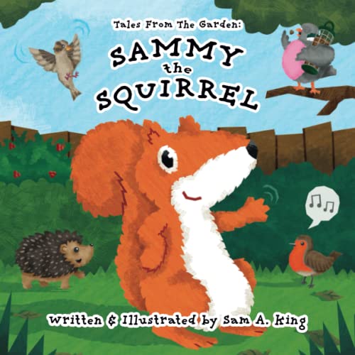 Beispielbild fr Sammy The Squirrel zum Verkauf von PBShop.store US