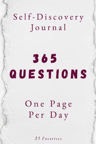 Stock image for 365 Questions, One Page per Day : A One Year Self-Discovery Journal for sale by Better World Books