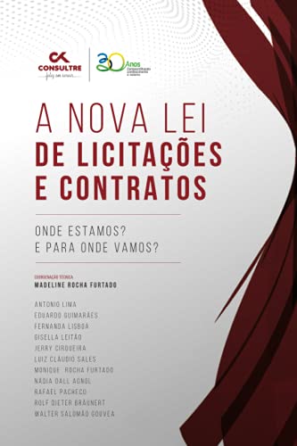 Stock image for A Nova Lei de Licitaes e Contratos: Onde estamos? E para onde vamos? (Portuguese Edition) for sale by California Books