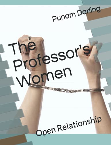 Beispielbild fr The Professor's Women: Open Relationship zum Verkauf von Chiron Media