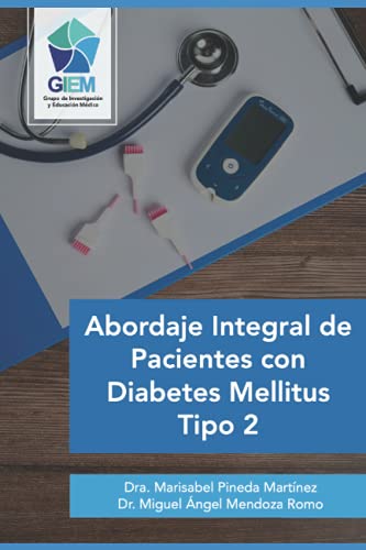 Stock image for Abordaje Integral de Pacientes con Diabetes Mellitus Tipo 2 (Spanish Edition) for sale by Big River Books