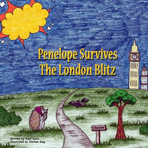 Imagen de archivo de Penelope Survives the London Blitz a la venta por PBShop.store US